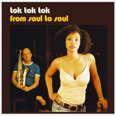 Tok Tok Tok - From Soul to Soul (LP)