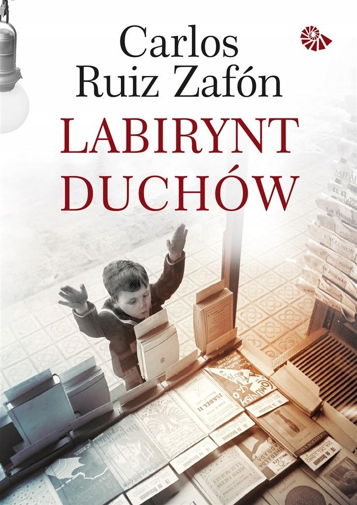 Labirynt duchów Carlos Ruiz Zafon