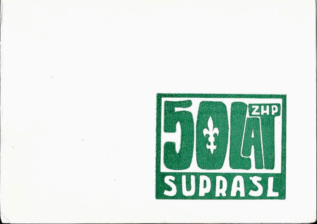 Zaproszenie 50 lat ZHP- Supraśl 1983r