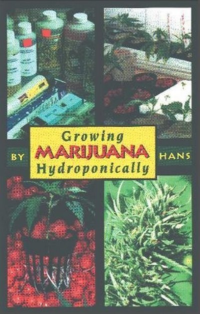 Growing Marijuana Hydroponically WRIGHT