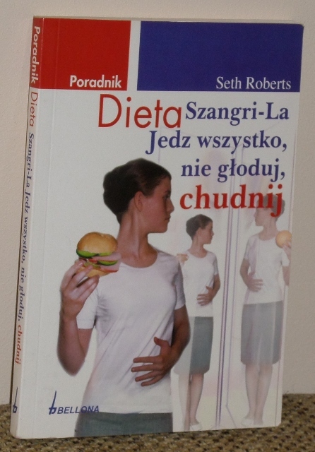 "Dieta Szangri-La" Seth Roberts