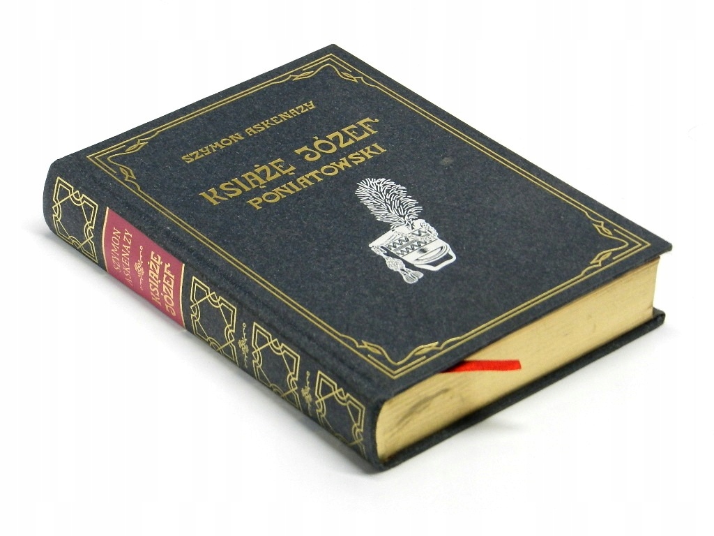 Książę Józef Poniatowski - Szymon Askenazy reprint