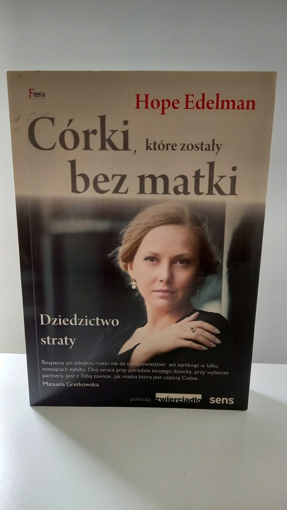 Córki, które zostały bez matki Hope Edelman