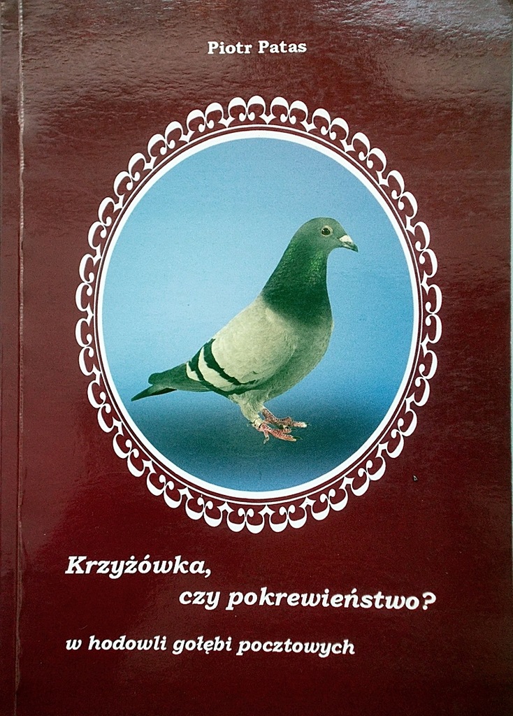 Krzyżówka, czy pokrewieństwo w hodowli gołębi