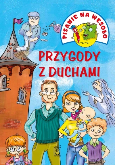 Pisanie na wesoło Przygody z duchami