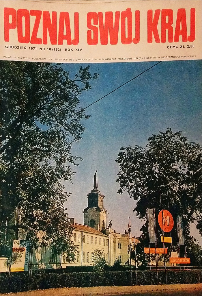 Poznaj swój kraj Miesięcznik turystyczno-krajoznawczy Nr.10 (152) /1971 SPK