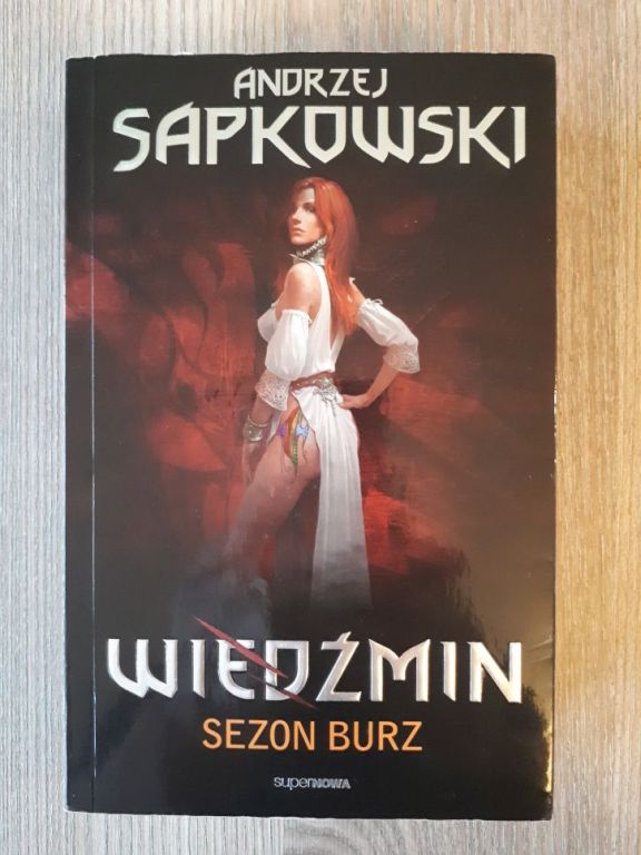 Wiedźmin Sezon Burz - Andrzej Sapkowski