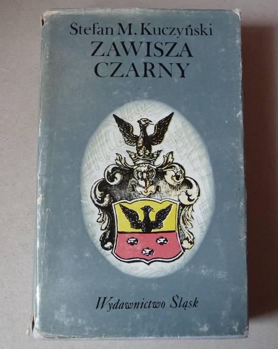 ZAWISZA CZARNY - Stefan M. Kuczyński