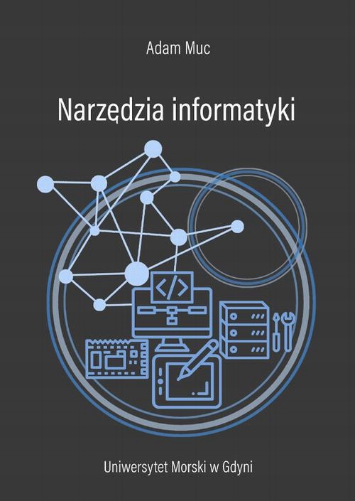 NARZĘDZIA INFORMATYKI ADAM MUC EBOOK