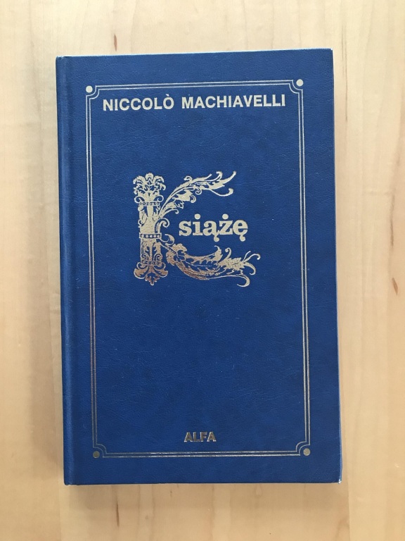 Niccolo Machiavelli - Książę