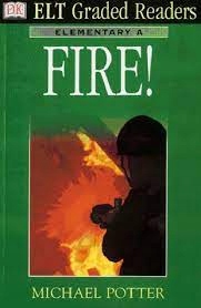 Fire !Graded Readers