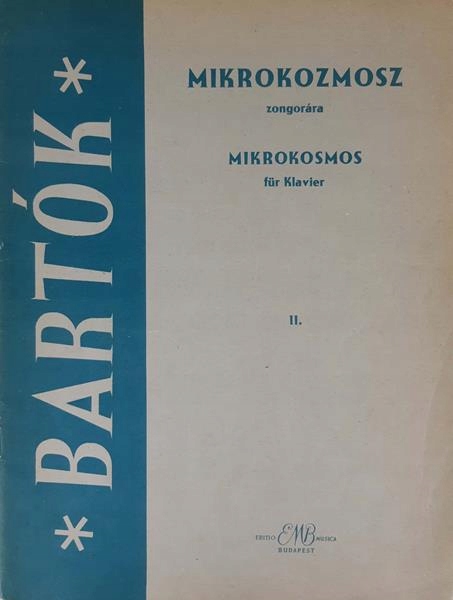 Bartók Mikrokozmosz Mikrokosmos fur Klavier z. 2