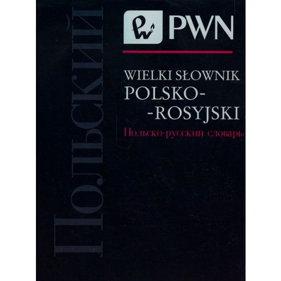 BOK1453 WIELKI SŁOWNIK POLSKO-ROSYJSKI PWN