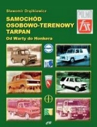 SAMOCHÓD OSOBOWO-TERENOWY TARPAN. OD WARTY DO HON
