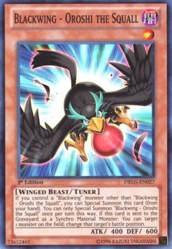 YUGIOH - Blackwing - Oroshi the Squall (DRLG)