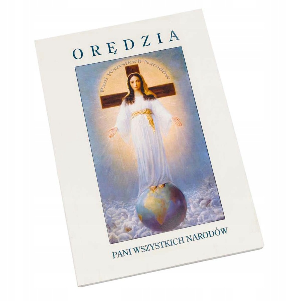 Książka - Orędzia Pani Wszystkich Narodów