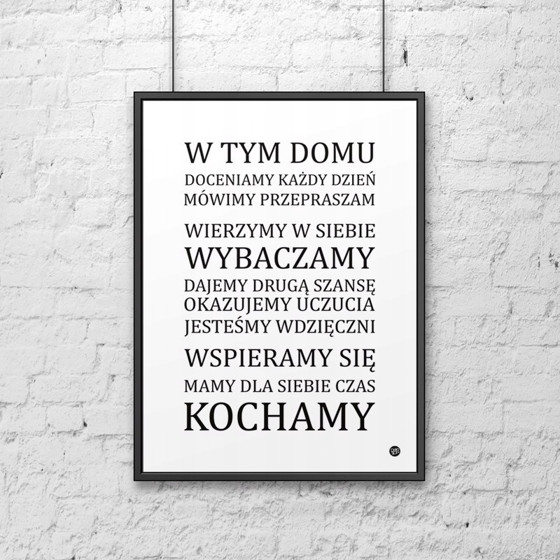 Plakat dekoracyjny 50x70 cm W TYM DOMU... DekoSign