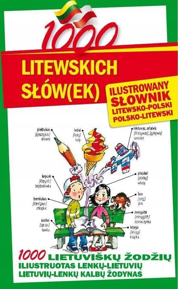 1000 LITEWSKICH SŁÓW(EK). ILUSTROWANY SŁOWNIK