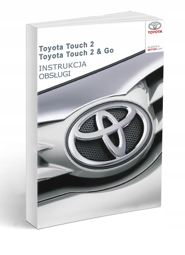 Toyota Touch 2 & Go Nawigacja +Radio Instrukcj