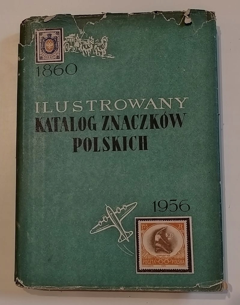 Ilustrowany katalog znaczków polskich 1860-1956