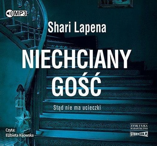 NIECHCIANY GOŚĆ AUDIOBOOK, SHARI LAPENA