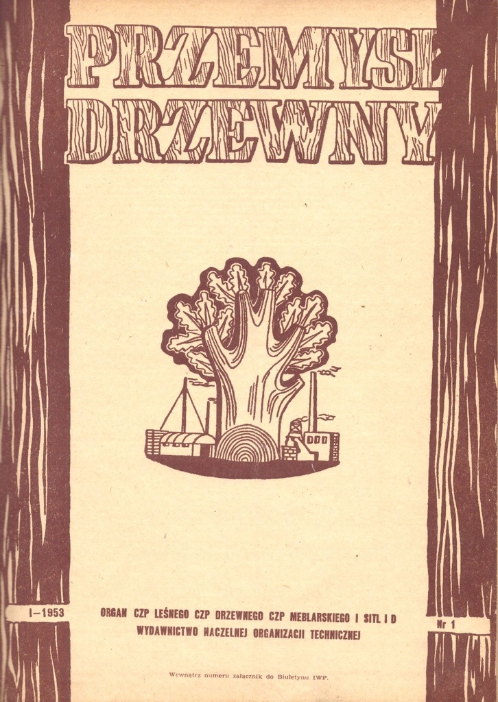Obróbka drewna stolarstwo Przemysł drzewny R. 1953