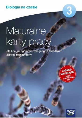 Biologia na czasie maturalne karty pracy część 3 szkoła ponadgimnazjalna za