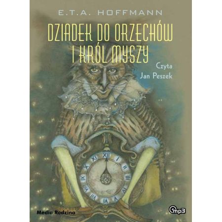Dziadek do orzechów i Król Myszy - audiobook CD