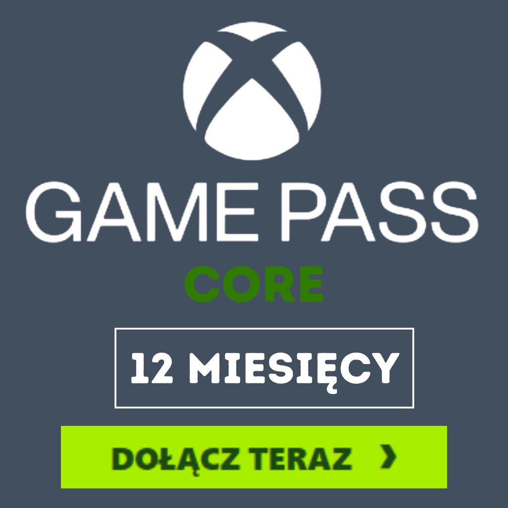 XBOX GAME PASS CORE 12 MIESIĘCY 1 ROK STARE I NOWE KONTA KOD