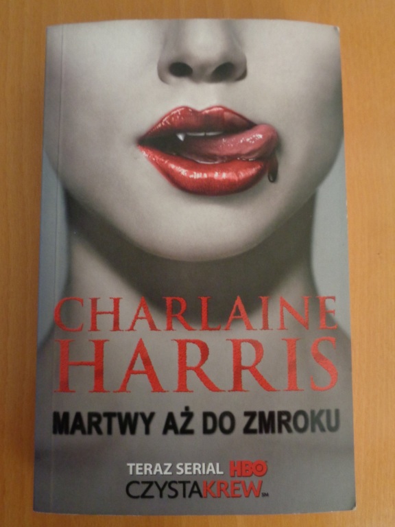 Charlaine Harris Martwy aż do zmroku