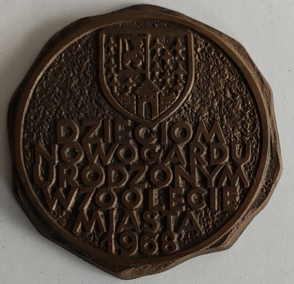 Medal Dzieciom Nowogardu urodzonym w 700 Lecie Miasta 1968 Nowogard