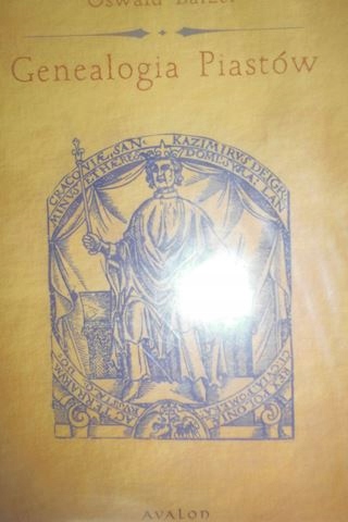 Genealogia Piastów - Oswald Balzer