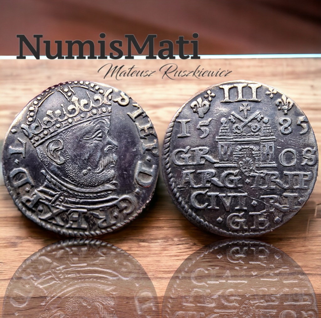 NumisMATI WS619 Trojak 1585 Stefan Batory, Ryga, srebro