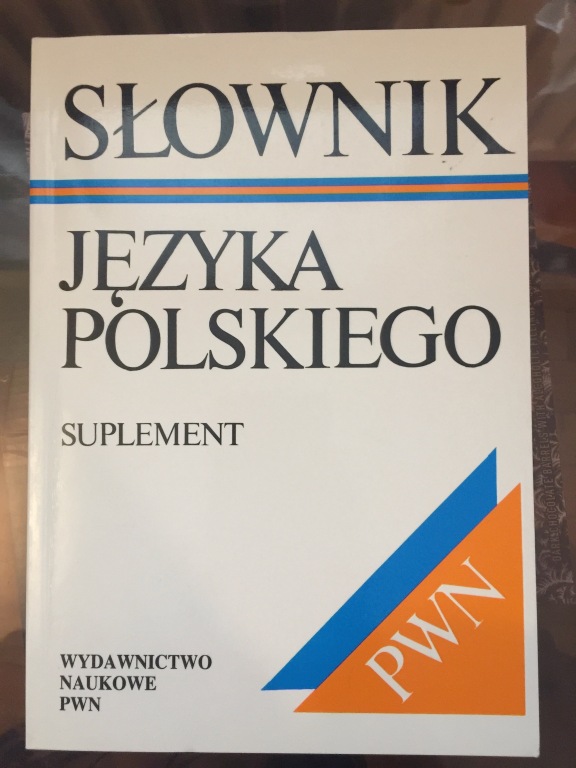 SŁOWNIK JĘZYKA POLSKIEGO PWN SUPLEMENT