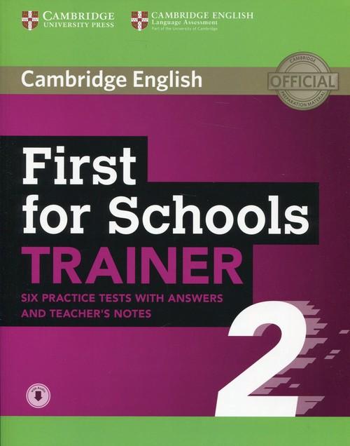 First for Schools Trainer 2 6 Practice Tests with