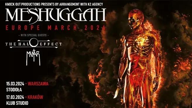 Meshuggah + The Halo Effect + Mantar, Kraków