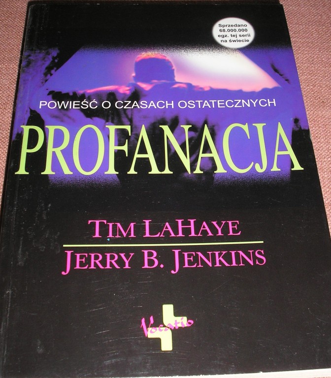 PROFANACJA  -TIM LAHAYE JERRY B JENKINS