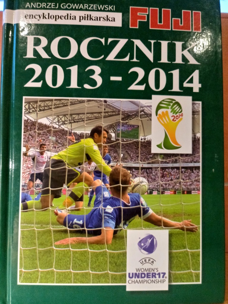 Encyklopedia piłkarska Rocznik 2013-2014 - Gowarzewski tom 42 / b