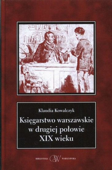 Księgarstwo warszawskie w II poł. XIX wieku