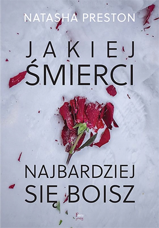 JAKIEJ ŚMIERCI NAJBARDZIEJ SIĘ BOISZ