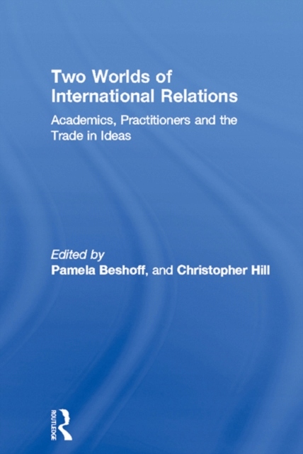 Two Worlds of International Relations EBOOK