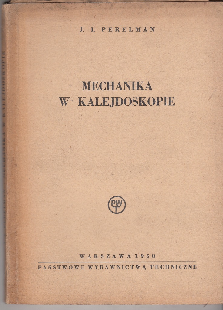 Mechanika w kalejdoskopie Perelman