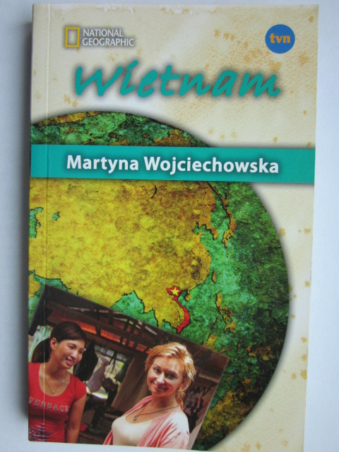 Wietnam - Martyna Wojciechowska