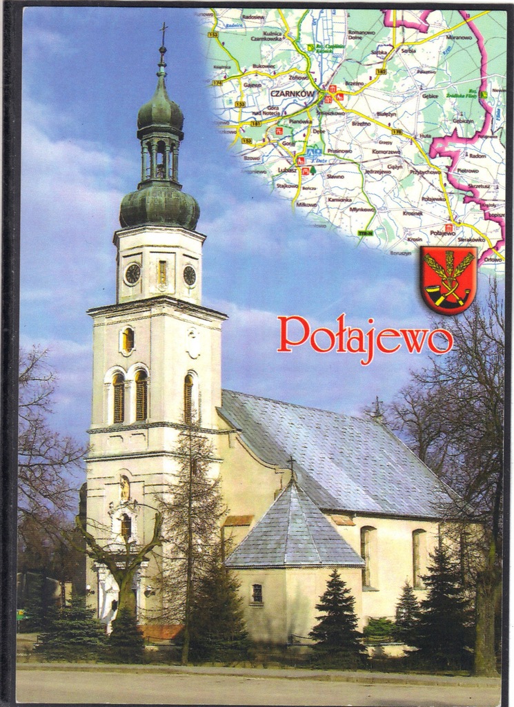 POŁAJEWO - Kościół - Pocztówka - Herb - Mapki.