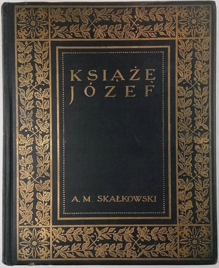 Książę Józef - A. M. Skałkowski