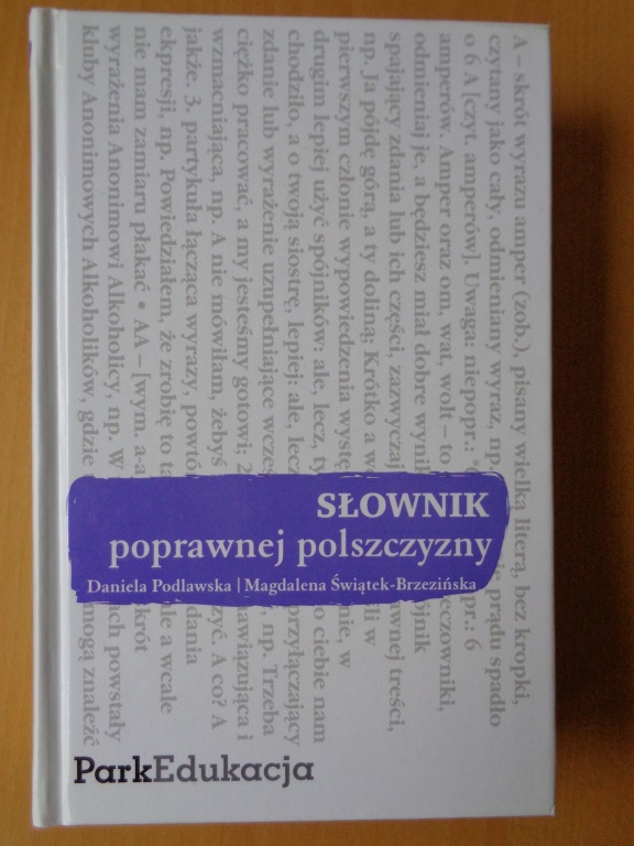 Podlawska/Świątek-Brzezińska Słownik poprawnej..