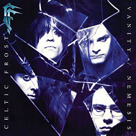 Celtic Frost Vanity / Nemesis CD