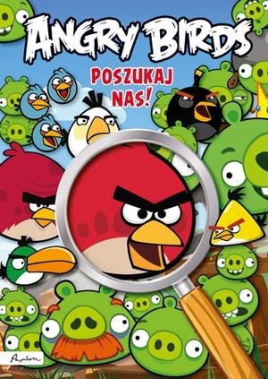 Angry Birds. Poszukaj nas - NOWA