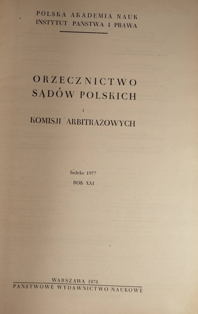 Orzecznictwo sądów polskich i komisji arbitr 1977