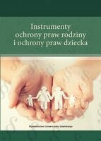 INSTRUMENTY OCHRONY PRAW RODZINY I OCHRONY PRAW